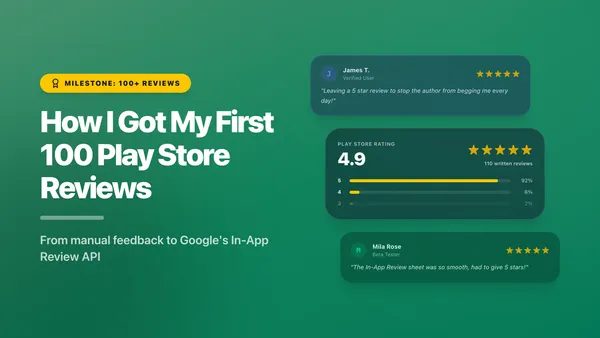 How I Got My First 100 Play Store Reviews